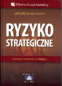 Warszawa : Wydaw. Akademickie i Profesjonalne : Akademia Leona Koźmińskiego, cop.2009, 464 s.  ISBN 978-83-60807-68-2  ISBN 978-83-89437-09-9