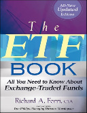The ETF book: all you need to know about exchange-traded funds/ Richard A. Ferri