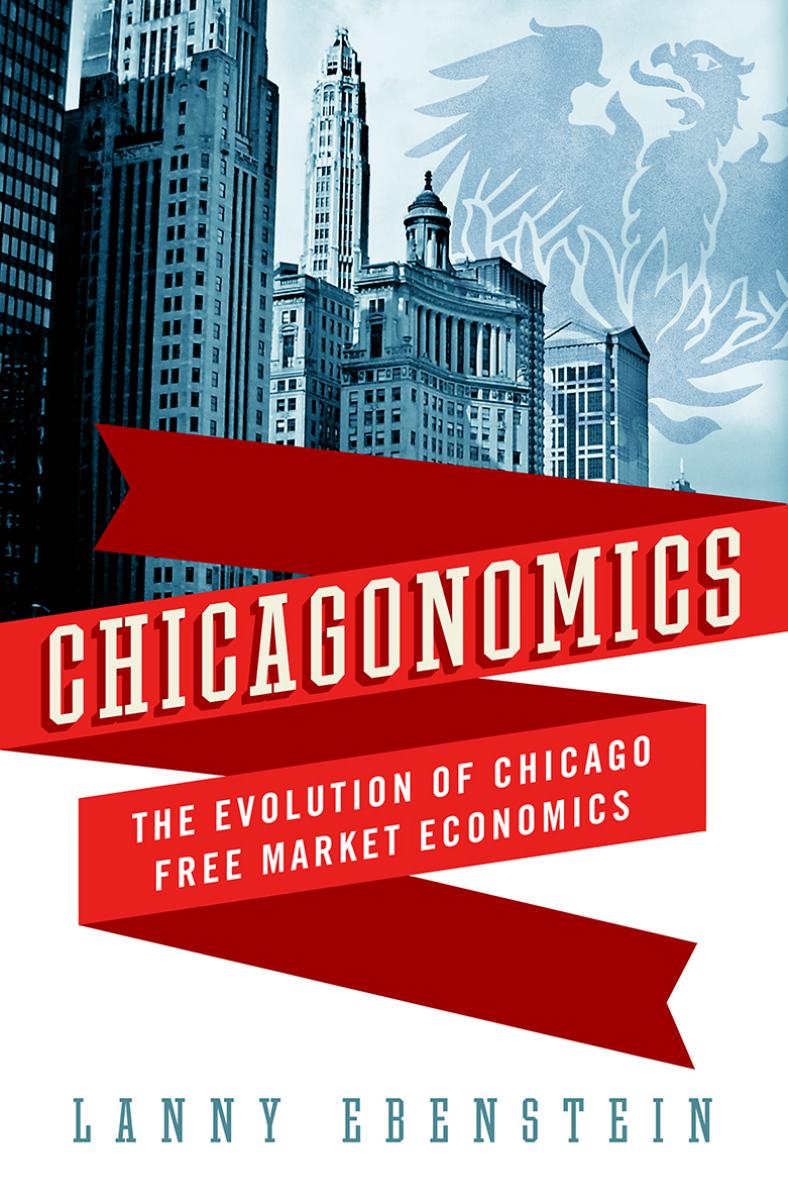 Zaskakujące korzenie ekonomistów z Chicago