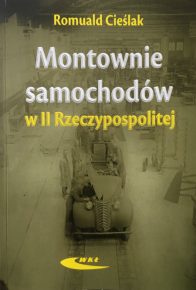 Jak w II RP montownie rozruszały polski przemysł motoryzacyjny