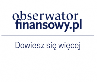 W piątek 29 kwietnia kolejne wydanie papierowe Obserwatora Finansowego