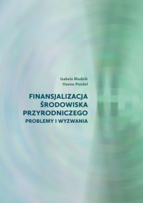 Jak przebiega finansjalizacja środowiska przyrodniczego