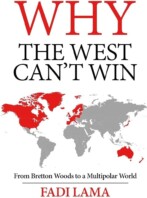 Dlaczego Zachód nie może wygrać