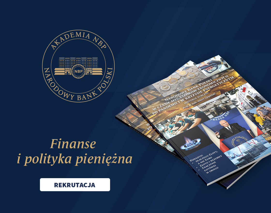 Trwa rekrutacja na kurs „Finanse i polityka pieniężna”