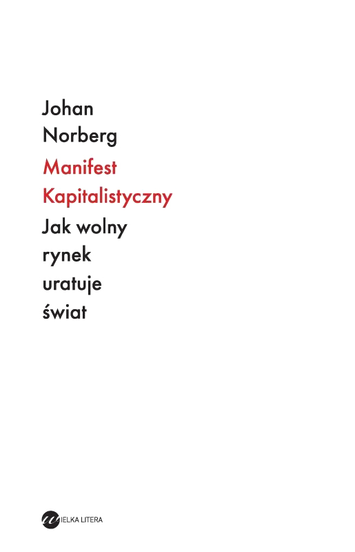 Wolny rynek może uratować świat