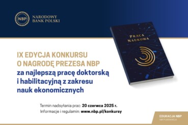 Ekonomia na najwyższym poziomie: trwa IX edycja prestiżowego konkursu NBP
